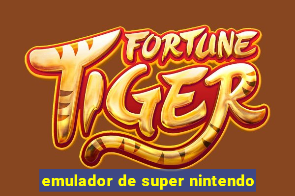 emulador de super nintendo